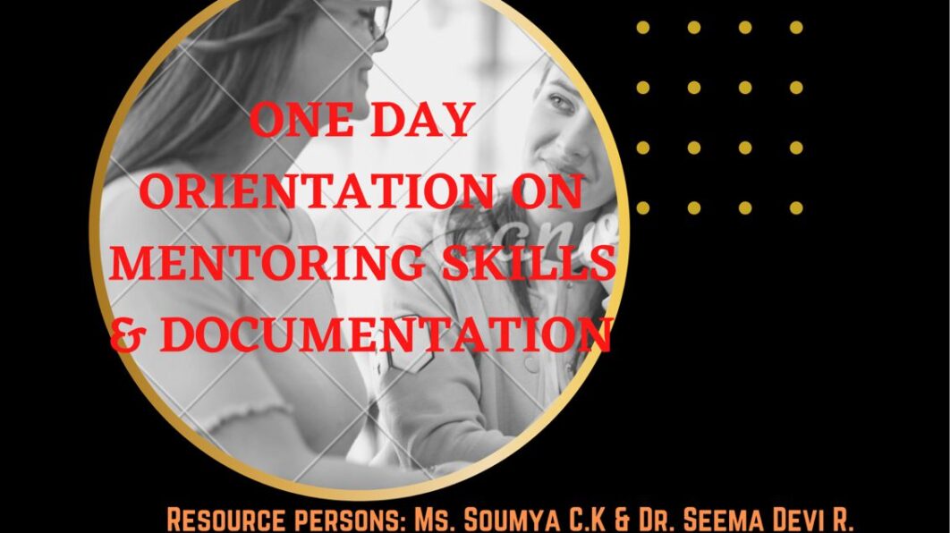 One Day Orientation on Mentoring Skills & Documentation